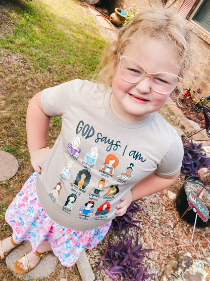 God says i am | princess tee